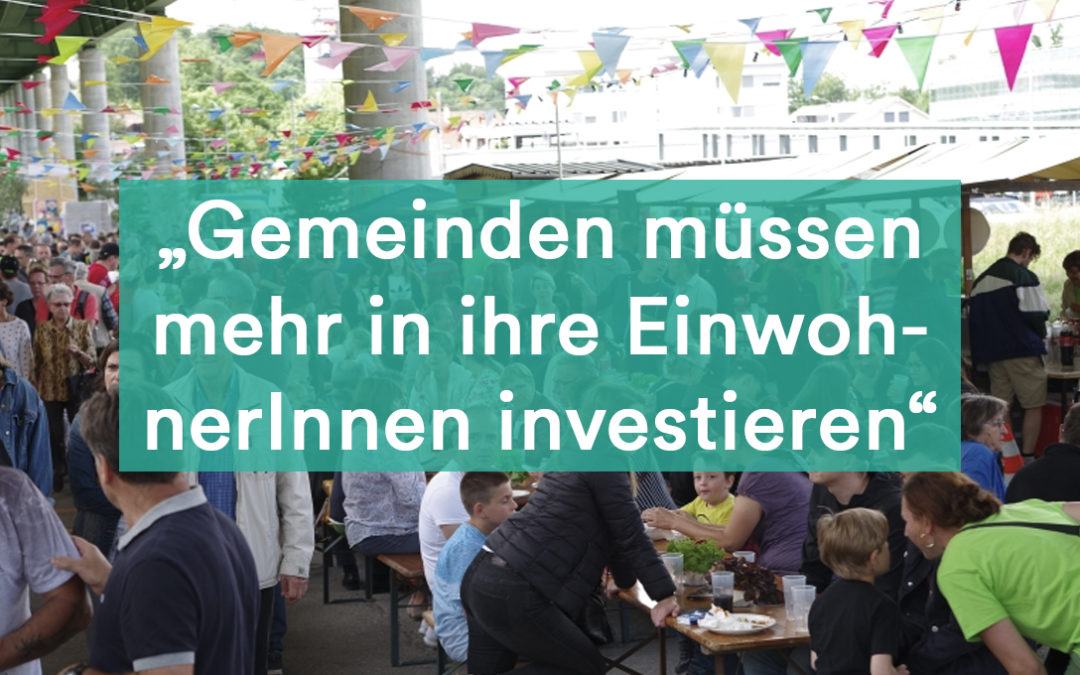 “Gemeinden müssen mehr in ihre Einwohner:innen investieren”