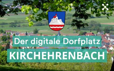 Kirchehrenbach führt den digitalen Dorfplatz ein