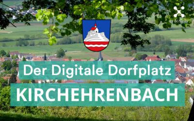 Kirchehrenbach führt den digitalen Dorfplatz ein