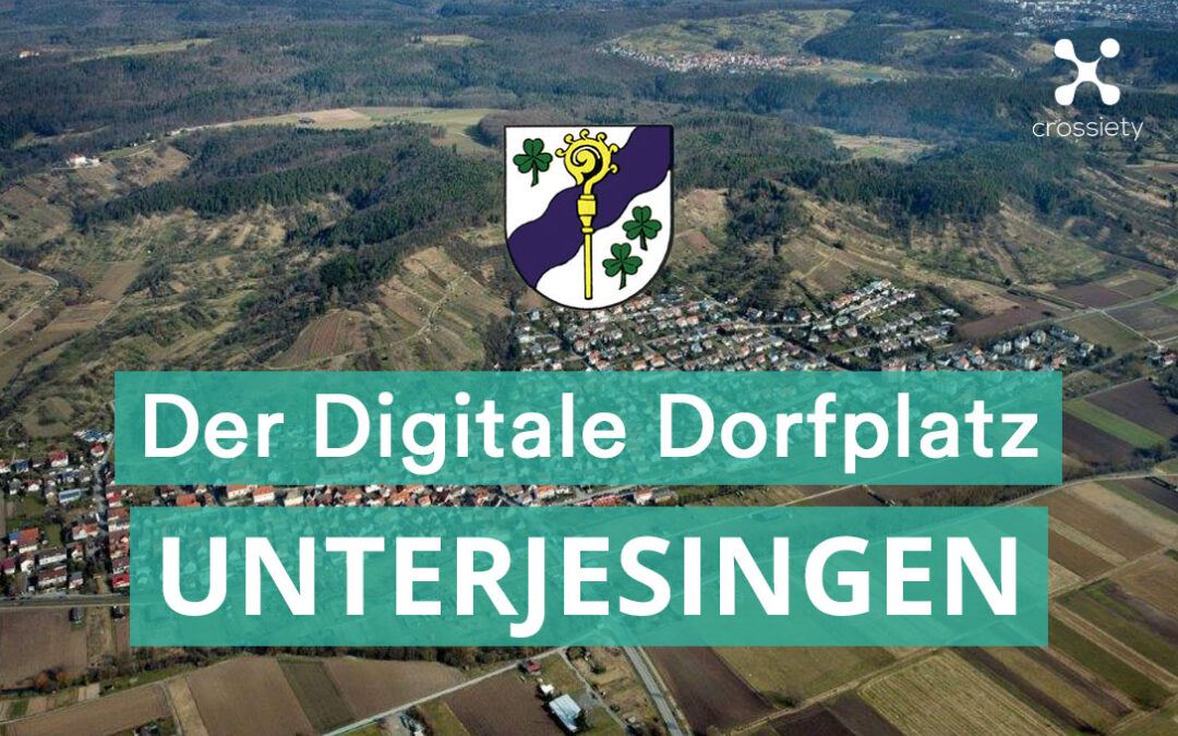 Unterjesingen führt Einwohner-App „Digitaler Dorfplatz“ von Crossiety ein